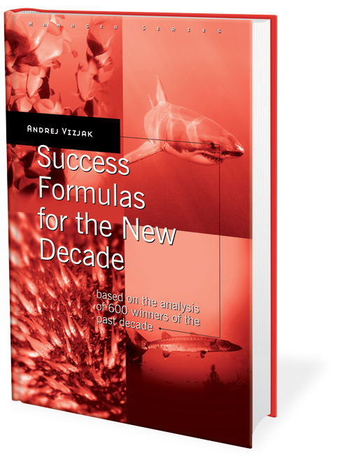 Success Formulas for the New Decade