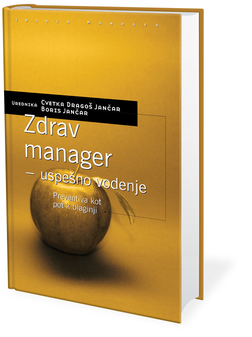 Zdrav manager - uspešno vodenje