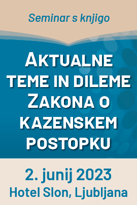 Aktualne teme in dileme Zakona o kazenskem postopku