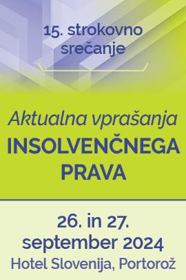 15. strokovno srečanje Aktualna vprašanja insolvenčnega prava