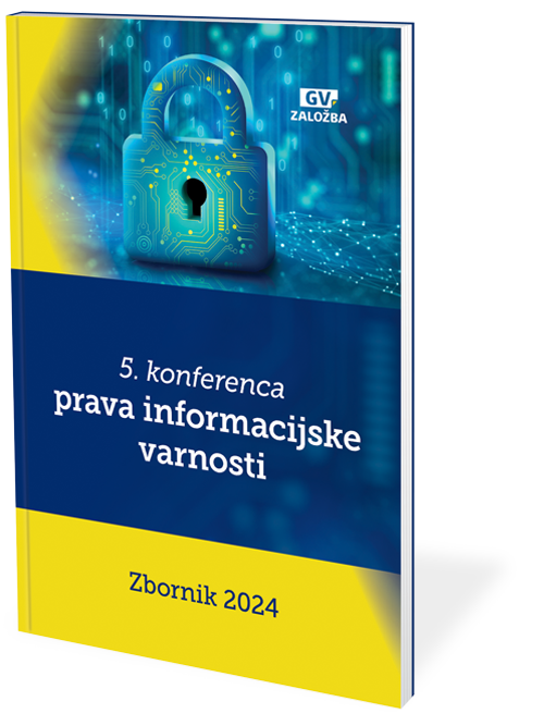 Zbornik 5. konferenca prava informacijske varnosti