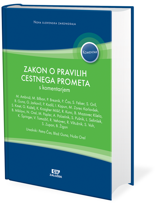 Zakon o pravilih cestnega prometa (ZPrCP) s komentarjem