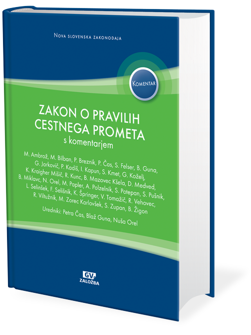 Zakon o pravilih cestnega prometa (ZPrCP) s komentarjem