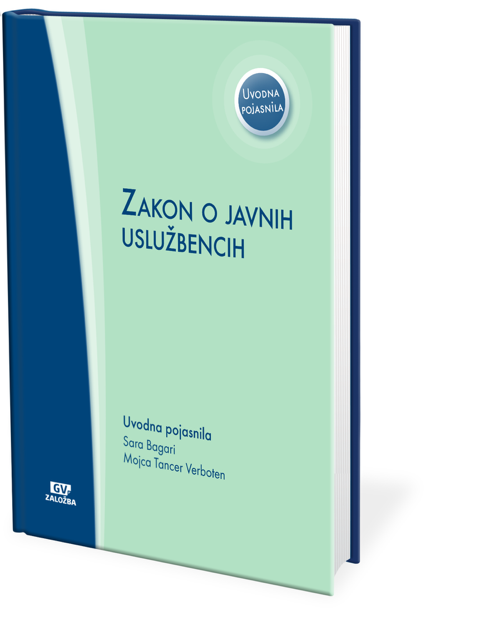 Zakon o javnih uslužbencih (ZJU-1) z uvodnimi pojasnili